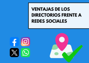Ventajas de los directorios frente a redes sociales